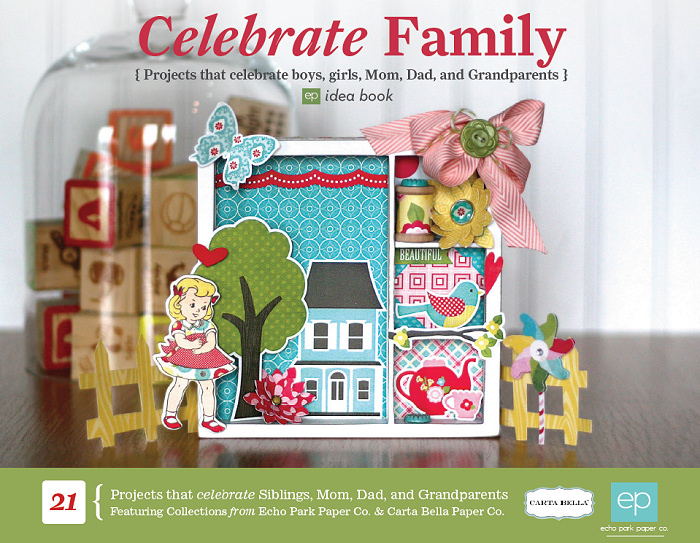 Echo Park Celebrate Family EBook