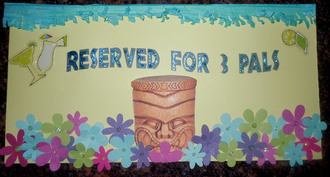 Reserved for the Tiki Bar
