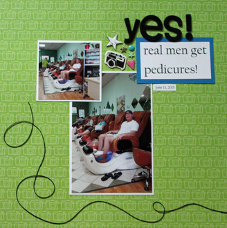 yes! real men get pedicures!
