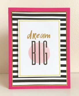 Dream Big Card