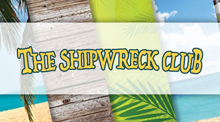 The Shipwreck Club Reminisce