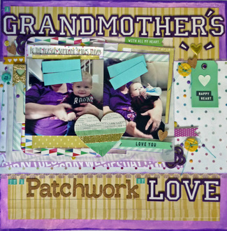 A Grandmother's Heart is a Patchwork of Love