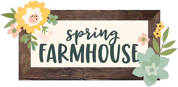 Spring Farmhouse Simple Stories