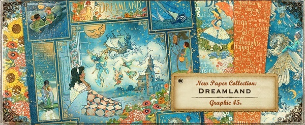 Dreamland Dream Land Graphic 45