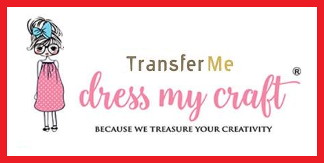 Dress My Craft Transfer Me