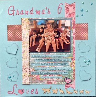 Grandma’s 6 Loves