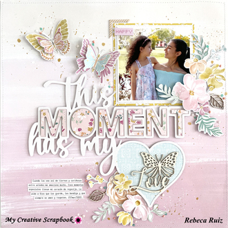 This Moment Has My Heart Layout