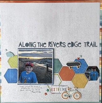 Along the River’s Edge Trail/ NSD Hexagon Challenge