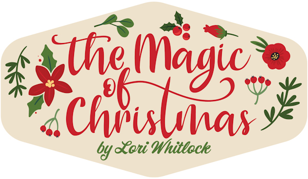 The Magic Of Christmas Echo Park Lori Whitlock