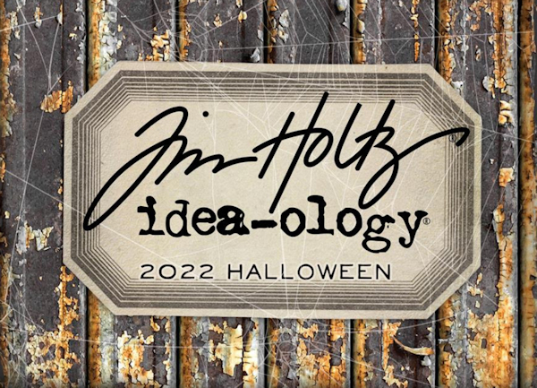 Halloween 2022 Tim Holtz