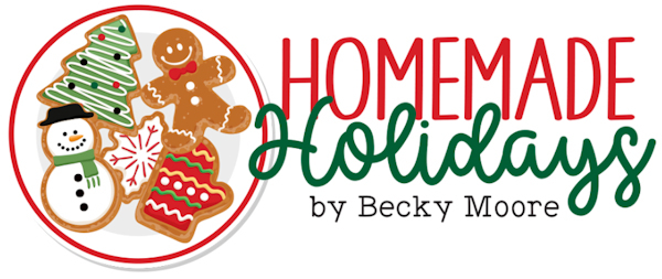 Homemade Holiday Photoplay Becky Moore