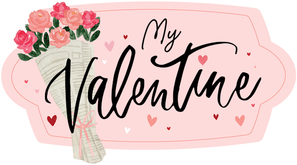 My Valentine Carta Bella