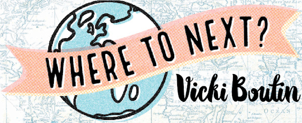 Where To Next? Vicki Boutin American Crafts
