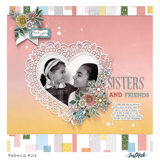 Sisters and Friends Layout