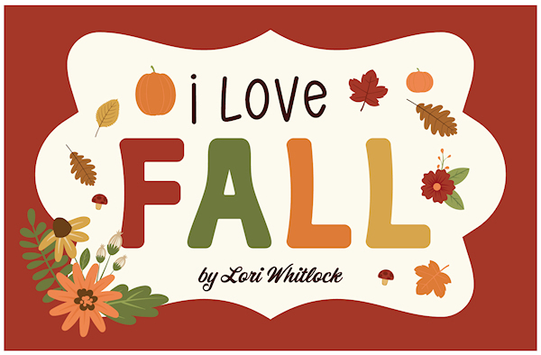 I Love Fall Echo Park Lori Whitlock