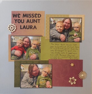 We missed you Aunt Laura