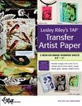 Transfer Artist Paper - Lesley Riley's TAP