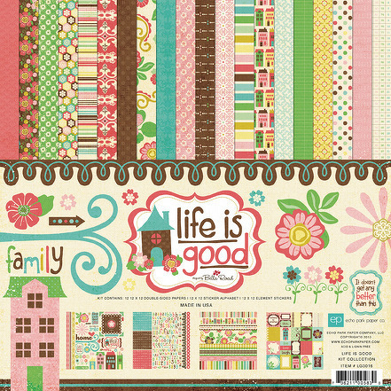Echo Park Paper Life Is Good Collection Kit