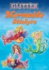 Mermaids Glitter Sticker Book - Dover