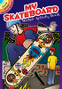 My Skateboard Activity Sticker Book - Dover