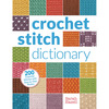Crochet Stitch Dictionary - Interweave Press