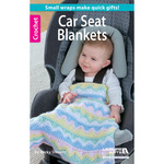 Crochet Car Seat Blankets - Leisure Arts