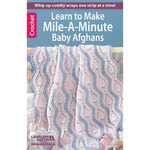 Leisure Arts - Crochet Mile - A - Minute Baby Afghans
