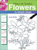 How To Draw Flowers - Search Press Books