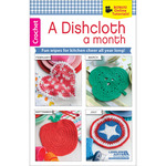 A Dishcloth A Month - Leisure Arts