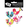 Birds - Express Yourself MIP 3-D Stickers