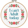 6" Round 14 Count - Say It! Can't Adult Counted Cross Stitch Kit