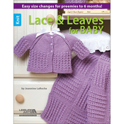Knit Lace & Leaves For Baby - Leisure Arts