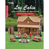 Log Cabin - Leisure Arts