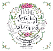 Hand Lettering For Relaxation - Page Street Publishing