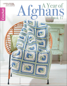 A Year Of Afghans Book 17 - Leisure Arts