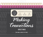Connections/Greetings - Kelly Creates Small Brush Workbook