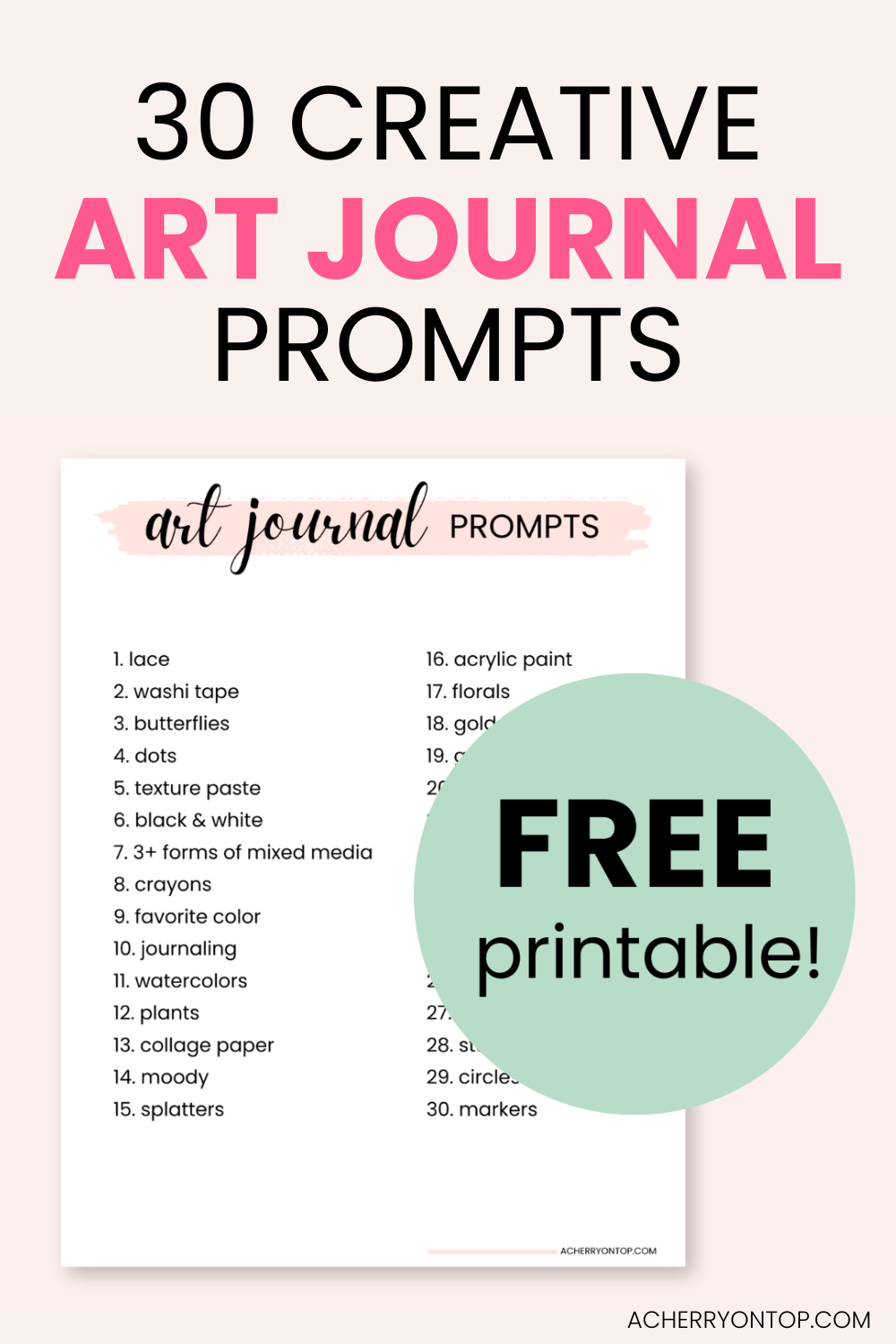 30 Art Journal Prompts For Inspiration When You Feel Uncreative