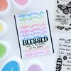 Abundantly Blessed Sentiments Stamp Set - Catherine Pooler