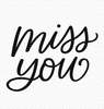 Miss You Clear Stamps - My Favorite Things