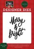 Merry & Bright Die Set - Happy Christmas - Carta Bella