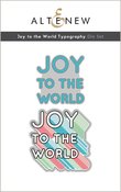 Joy to the World Typography Die Set - Altenew