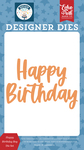 Happy Birthday Boy Die Set - Echo Park