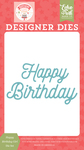 Happy Birthday Girl Die Set - Birthday Girl - Echo Park