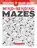 Creative Brain Games Mind-Bending Mazes - Dover Publications