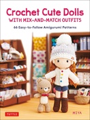 Crochet Cute Dolls - Tuttle Publishing Books