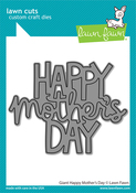 Giant Happy Mother's Day Lawn Cuts - Lawn Fawn