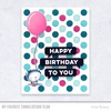 Balloon Party Die-namics - My Favorite Things
