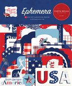 Fourth Of July Ephemera - Carta Bella - PRE ORDER