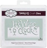Wine O'clock - Creative Expressions Paper Cuts Edger Craft Dies