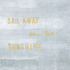 Set Sail Phrase Thickers - American Crafts